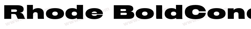 Rhode BoldCondensed字体转换